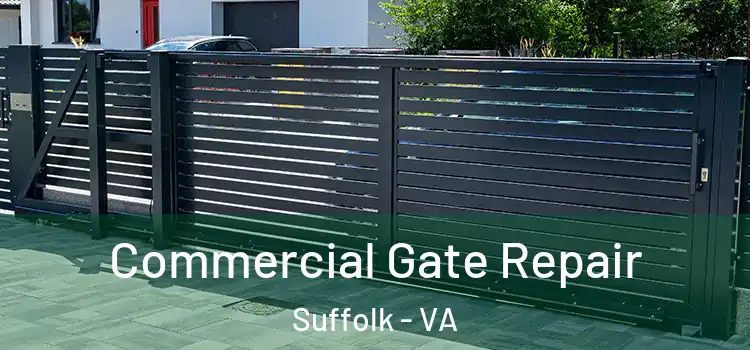  Commercial Gate Repair Suffolk - VA