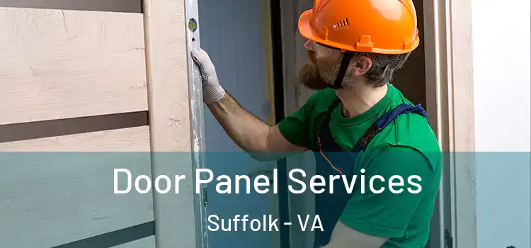 Door Panel Services Suffolk - VA