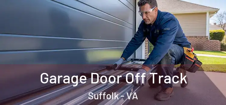  Garage Door Off Track Suffolk - VA