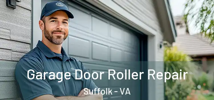  Garage Door Roller Repair Suffolk - VA