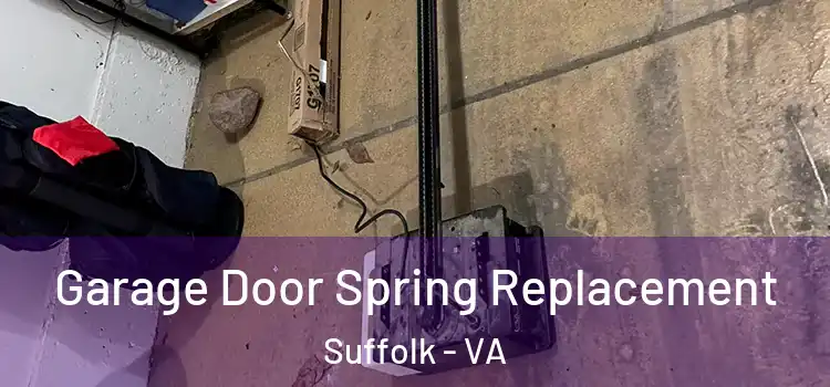  Garage Door Spring Replacement Suffolk - VA