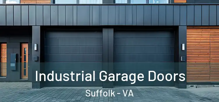  Industrial Garage Doors Suffolk - VA