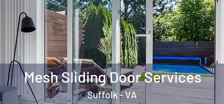  Mesh Sliding Door Services Suffolk - VA