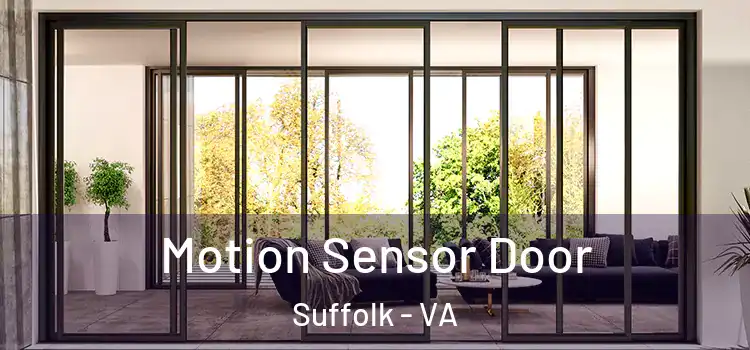 Motion Sensor Door Suffolk - VA