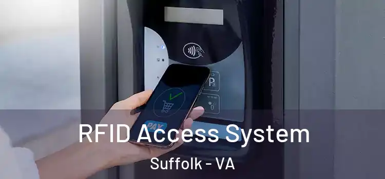 RFID Access System Suffolk - VA