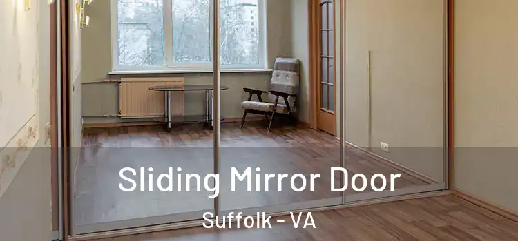  Sliding Mirror Door Suffolk - VA